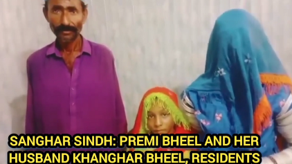 Sanghar Premi Bheel and Husband Seek Swift Justice Amidst Valuables Theft and Son’s Disappearance